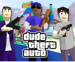 Dude Theft Auto