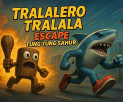 Tralalero Tralala escape Tung Tung Sahur