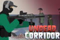 Undead Corridor